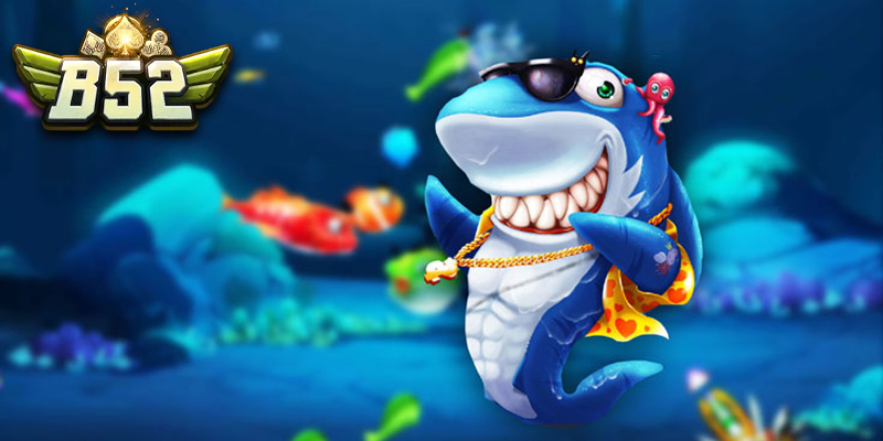 Những ưu điểm nổi bật của bắn cá xèng tại B52club