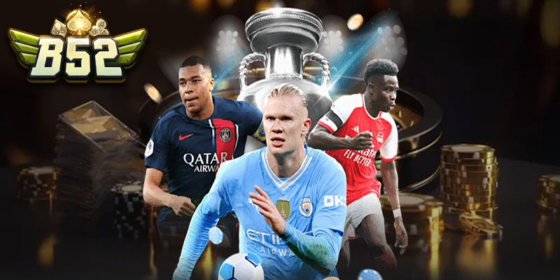 Các kèo phụ phổ biến trong cá cược bóng đá tại B52club